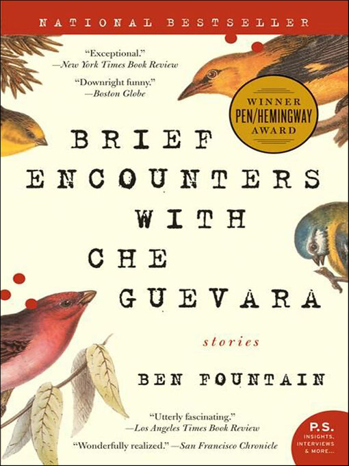 Title details for Brief Encounters with Che Guevara by Ben Fountain - Available
